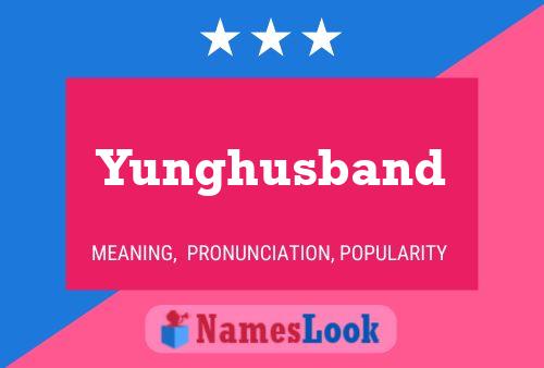 Yunghusband 名字海报