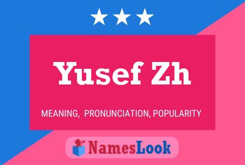 Yusef Zh 名字海报