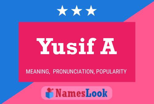 Yusif A 名字海报