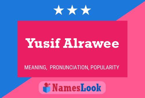 Yusif Alrawee 名字海报