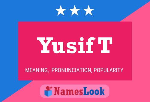 Yusif T 名字海报