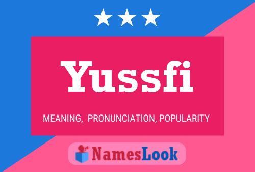 Yussfi 名字海报