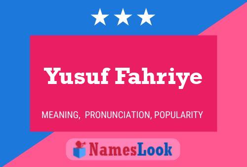 Yusuf Fahriye 名字海报