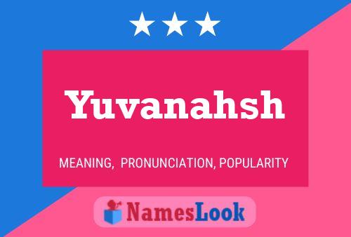 Yuvanahsh 名字海报