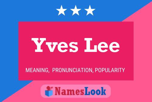 Yves Lee 名字海报