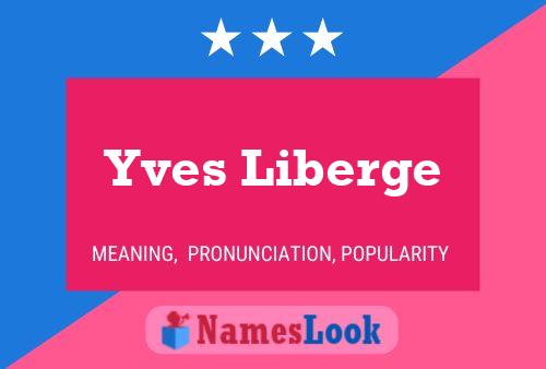 Yves Liberge 名字海报