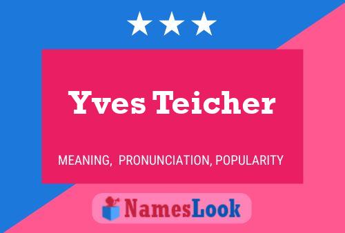 Yves Teicher 名字海报