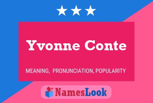 Yvonne Conte 名字海报