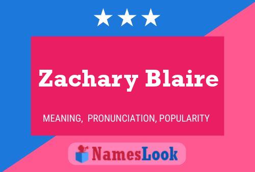 Zachary Blaire 名字海报