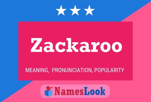 Zackaroo 名字海报