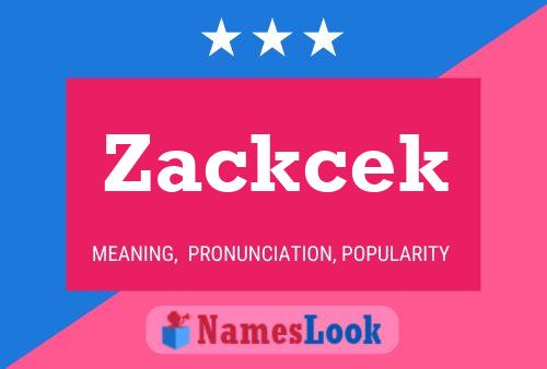 Zackcek 名字海报