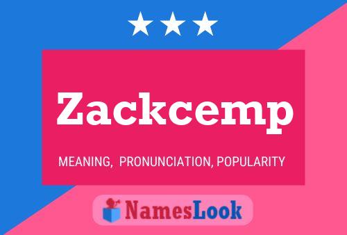 Zackcemp 名字海报