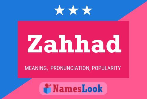 Zahhad 名字海报