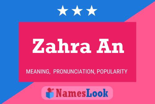 Zahra An 名字海报