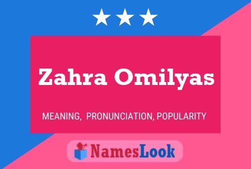 Zahra Omilyas 名字海报