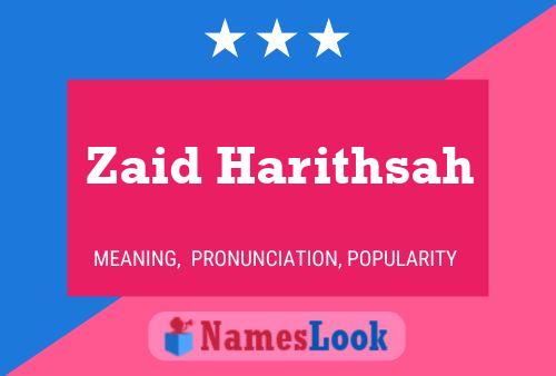 Zaid Harithsah 名字海报