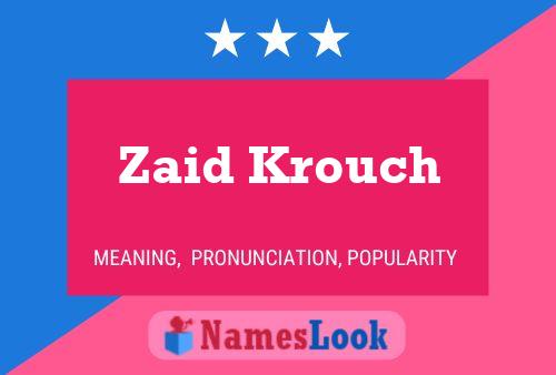 Zaid Krouch 名字海报