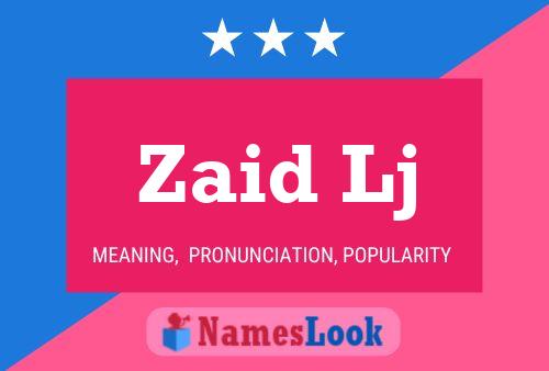 Zaid Lj 名字海报