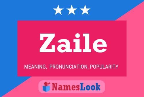 Zaile 名字海报