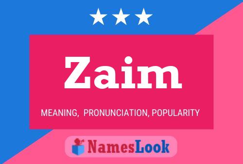 Zaim 名字海报