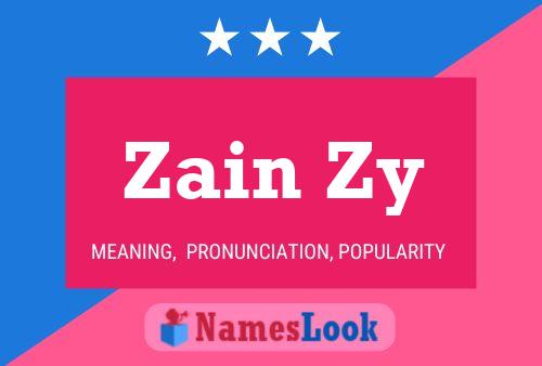 Zain Zy 名字海报