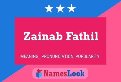 Zainab Fathil 名字海报