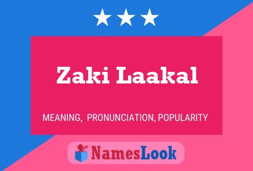 Zaki Laakal 名字海报