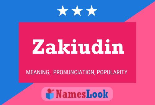 Zakiudin 名字海报