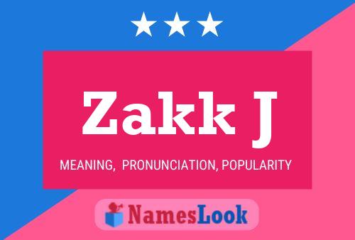 Zakk J 名字海报