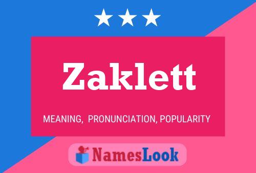 Zaklett 名字海报