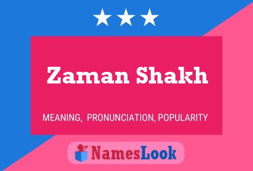 Zaman Shakh 名字海报