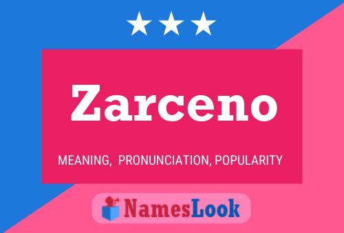 Zarceno 名字海报