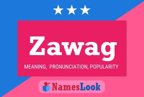 Zawag 名字海报