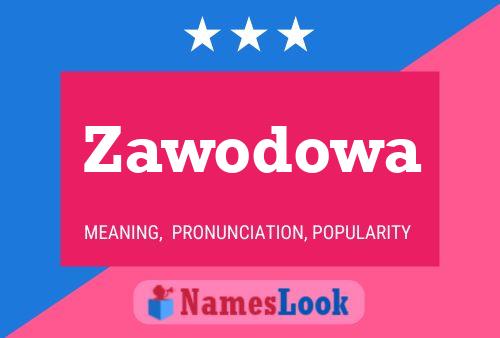 Zawodowa 名字海报