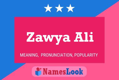 Zawya Ali 名字海报