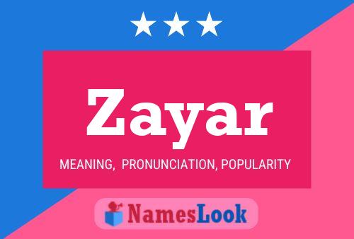 Zayar 名字海报