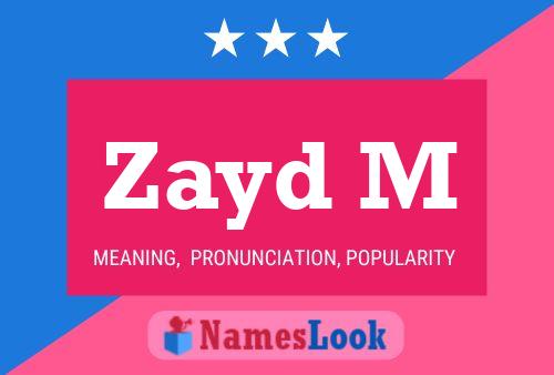 Zayd M 名字海报