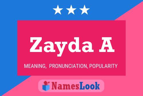 Zayda A 名字海报