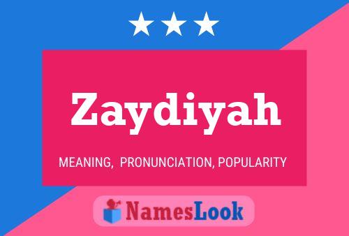 Zaydiyah 名字海报