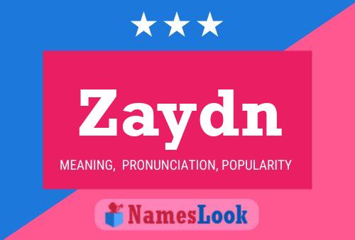 Zaydn 名字海报