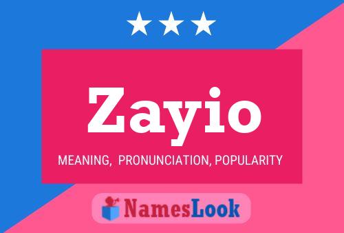 Zayio 名字海报