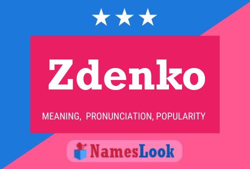 Zdenko 名字海报