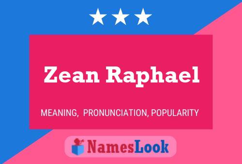 Zean Raphael 名字海报