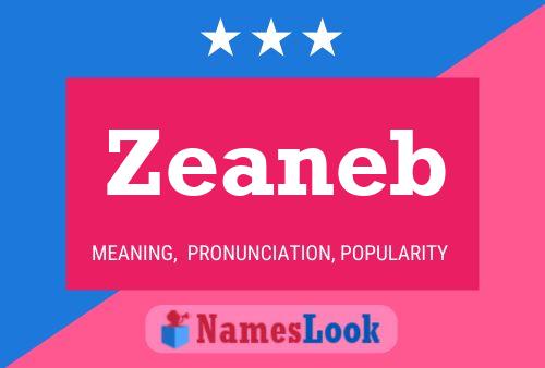 Zeaneb 名字海报