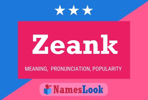 Zeank 名字海报