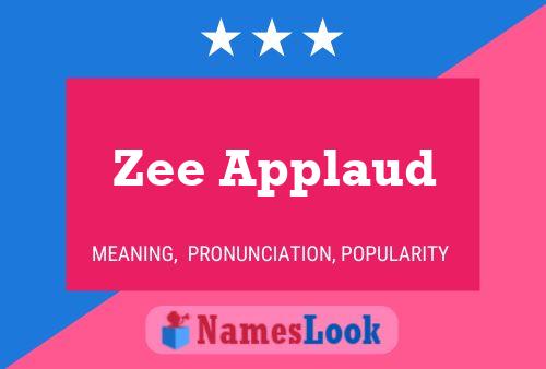 Zee Applaud 名字海报