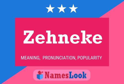 Zehneke 名字海报