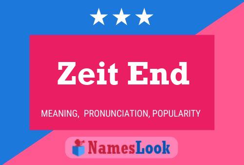 Zeit End 名字海报