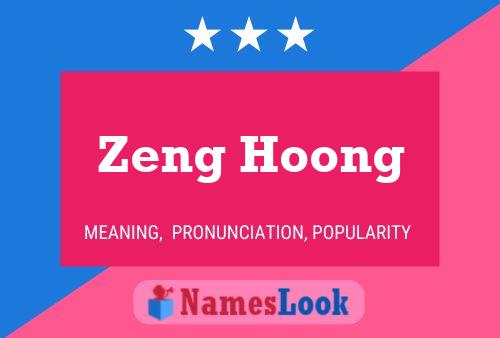 Zeng Hoong 名字海报