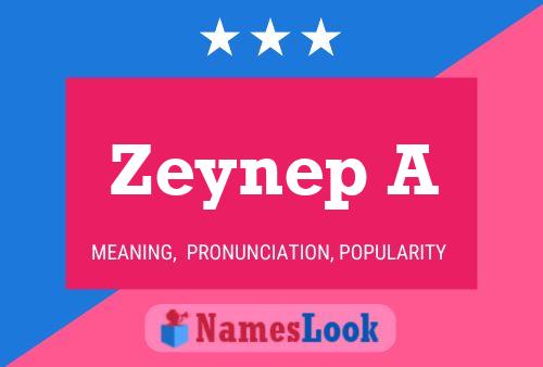 Zeynep A 名字海报